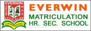 Everwin Marticulation Hr. Sec. School